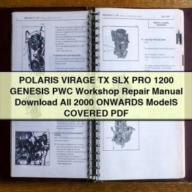 POLARIS VIRAGE TX SLX PRO 1200 GENESIS PWC Workshop Repair Manual All 2000 ONWARDS ModelS COVERED