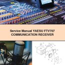 Service Repair Manual YAESU FTV707 COMMUNICATION Receiver