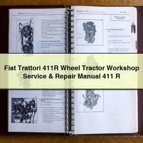 Fiat Trattori 411R Wheel Tractor Workshop Service & Repair Manual 411 R
