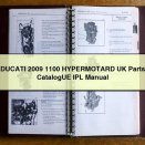 DUCATI 2009 1100 HYPERMOTARD UK Parts CatalogUE IPL Manual
