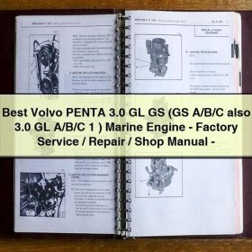 Best Volvo PENTA 3.0 GL GS (GS A/B/C also 3.0 GL A/B/C 1 ) Marine Engine-Factory Service/Repair/Shop Manual-PDF
