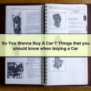 So You Wanna Buy A Car ? Things that you should know when buying a Car