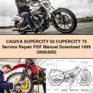 CAGIVA SuperCITY 50 CUPERCITY 75 Service Repair Manual 1995 ONWARD