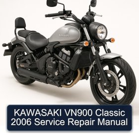 KAWASAKI VN900 Classic 2006 Service Repair Manual