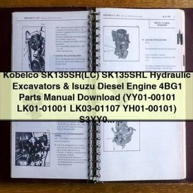 Kobelco SK135SR(LC) SK135SRL Hydraulic Excavators & Isuzu Diesel Engine 4BG1 Parts Manual