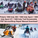 Polaris 1990 Indy 400 Indy Sport Indy Sport GT Indy Trail Snowmobile PDF Service Shop Repair Manual