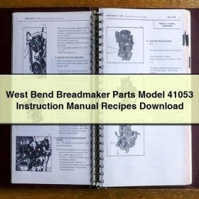 West Bend Breadmaker Parts Model 41053 Instruction Manual Recipes