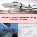 CESSNA 182 Series Parts Manual Catalog 1974-1976