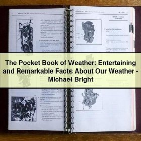 The Pocket Book of Weather: Entertaining and Remarkable Facts About Our Weather-Michael Bright