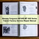 Massey Ferguson MF50B MF 50B Series Tractor Factory Service Repair Manual