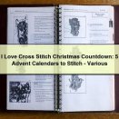 I Love Cross Stitch Christmas Countdown: 5 Advent Calendars to Stitch-Various