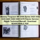 Massey Ferguson MF-5400 Series 5425 5435 5445 5455 5460 5465 5470 Tractor Service Repair Technical Manual- SEARCHABLE