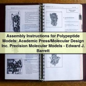 Assembly Instructions for Polypeptide Models by Edward J. Barrett