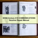 SEIKI Century 21D COMMUNICATIONS Receiver Repair Manual