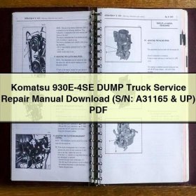 Komatsu 930E-4SE DUMP Truck Service Repair Manual (S/N: A31165 & UP)