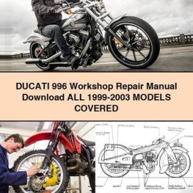 DUCATI 996 Workshop Repair Manual All 1999-2003 ModelS COVERED