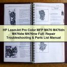 HP LaserJet Pro Color MFP M476 M476dn M476dw M476nw Full: Repair Troubleshooting & Parts List Manual