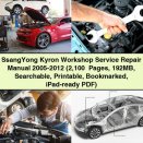 SsangYong Kyron Workshop Service Repair Manual 2005-2012