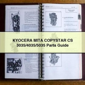 KYOCERA MITA COPYSTAR CS 3035/4035/5035 Parts Guide