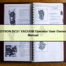 DYSON DC21 VACUUM Operator User Owner Manual