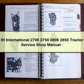 IH International 2706 2756 2806 2856 Tractor Service Shop Manual-PDF
