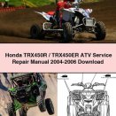 Honda TRX450R/TRX450ER ATV Service Repair Manual 2004-2006