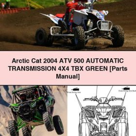 Arctic Cat 2004 ATV 500 Automatic Transmission 4X4 TBX GREEN [Parts Manual]