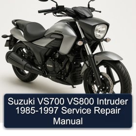 Suzuki VS700 VS800 Intruder 1985-1997 Service Repair Manual