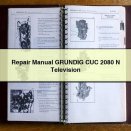 Repair Manual GRUNDIG CUC 2080 N Television