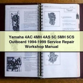 Yamaha 4AC 4MH 4AS 5C 5MH 5CS Outboard 1994-1999 Service Repair Workshop Manual
