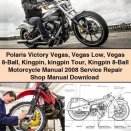 Polaris Victory Vegas, Kingpin Motorcycle Service Repair Shop Manual 2008