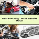 1995 Citroen Jumpy I Service and Repair Manual