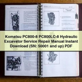 Komatsu PC800-8 PC800LC-8 Hydraulic Excavator Service Repair Manual (SN: 50001 and up)