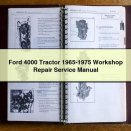 Ford 4000 Tractor 1965-1975 Workshop Repair Service Manual