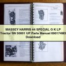 MASSEY HARRIS 44 SPECIAL G K LP Tractor SN 50001 UP Parts Manual 690174M3