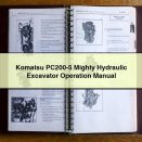 Komatsu PC200-5 Mighty Hydraulic Excavator Operation Manual