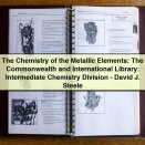 The Chemistry of the Metallic Elements: The Commonwealth and International Library: Intermediate Chemistry Division - David J. Steele