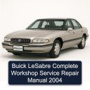 Buick LeSabre Complete Workshop Service Repair Manual 2004