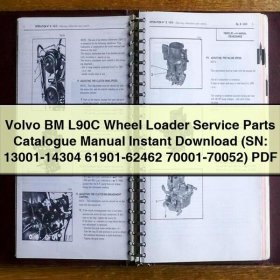 Volvo BM L90C Wheel Loader Service Parts Catalogue Manual (SN: 13001-14304 61901-62462 70001-70052)