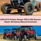 2009-2010 Polaris Ranger RZR S 800 Service Repair Workshop Manual