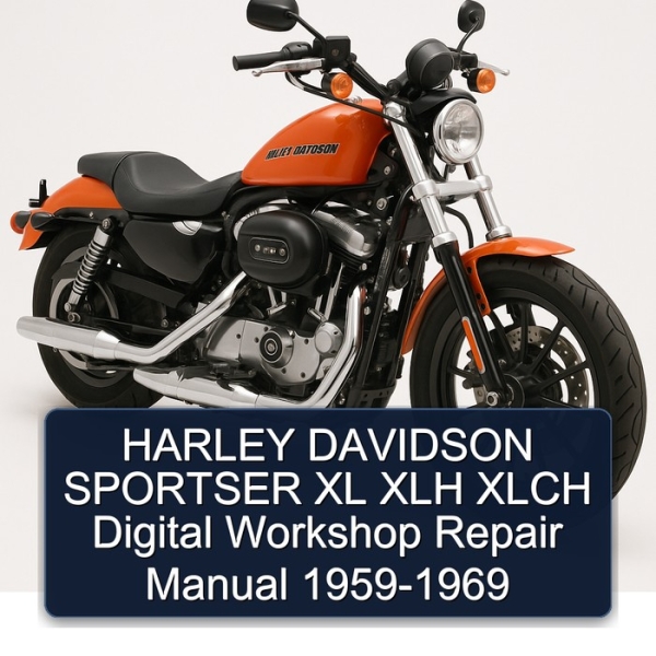 HARLEY DAVIDSON SPORTSER XL XLH XLCH Digital Workshop Repair Manual 1959-1969