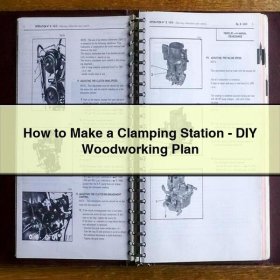 How to Make a Clamping Station-DIY Woodworking Plan