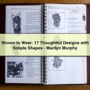 Woven to Wear: 17 Thoughtful Designs with Simple Shapes-Marilyn Murphy