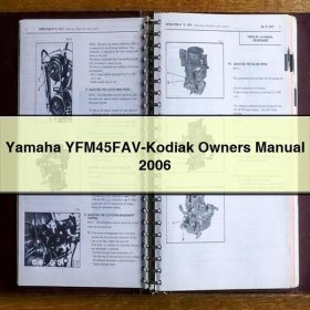 Yamaha YFM45FAV-Kodiak Owners Manual 2006