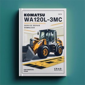Komatsu WA120L-3MC Wheel Loader Service Repair Manual (SN: 54104 and up)
