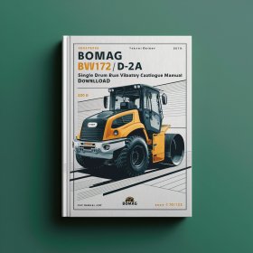 Bomag BW172 D-2A Single drum vibratory rollers Service Parts Catalogue Manual SN101520600132-101520600480