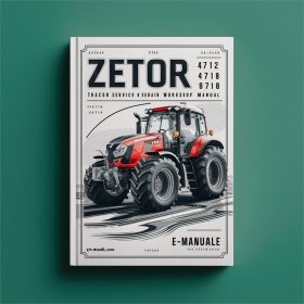 Zetor 4712 4718 5711 5718 Tractor Service & Repair Workshop Manual