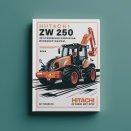 Hitachi ZW 220 250 Wheeled Excavator Workshop Manual