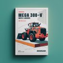 DOOSAN Mega 300-V Wheel LoaderS SN 1001 And UP (TIER 1 & 2) Service Repair Manual