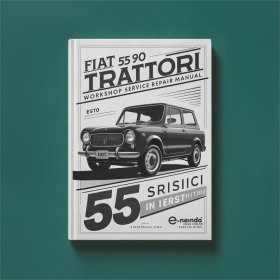 Fiat 55-90 Trattori Werkstatt-Handbuch